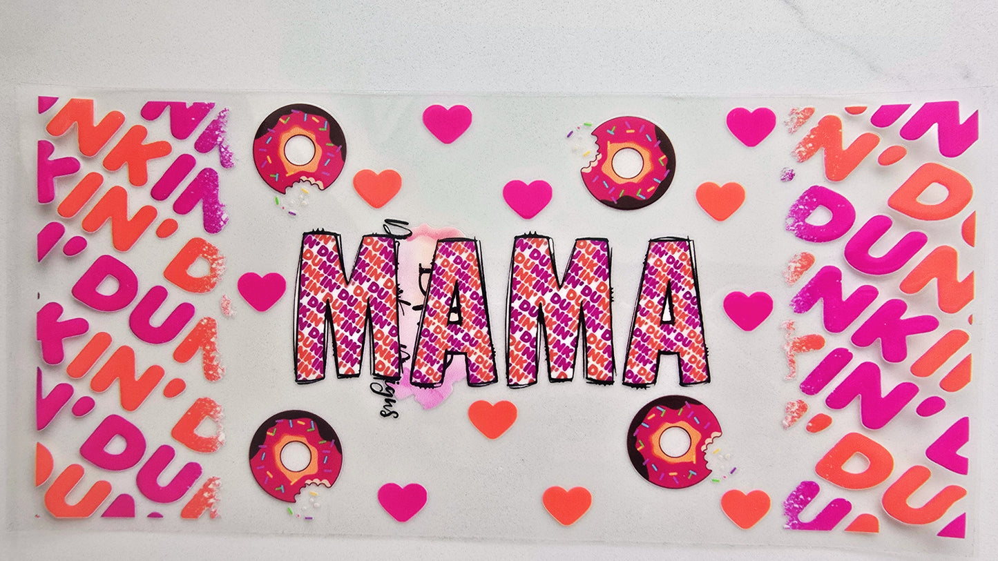 Dunkin Mama