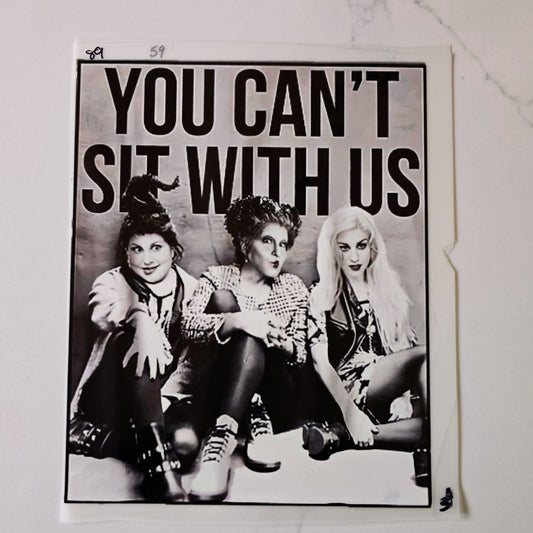 You Can't Sit with Us Hocus Pocus