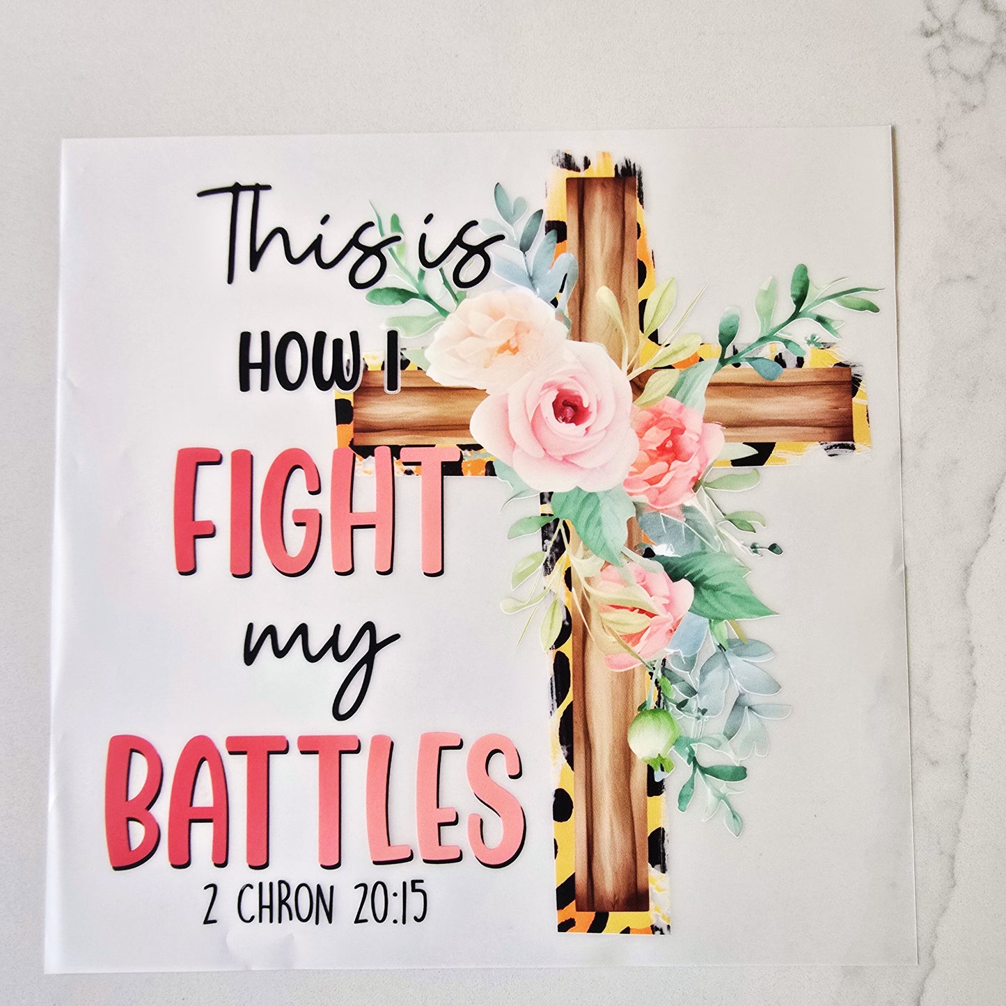This Is How I Fight My Battles