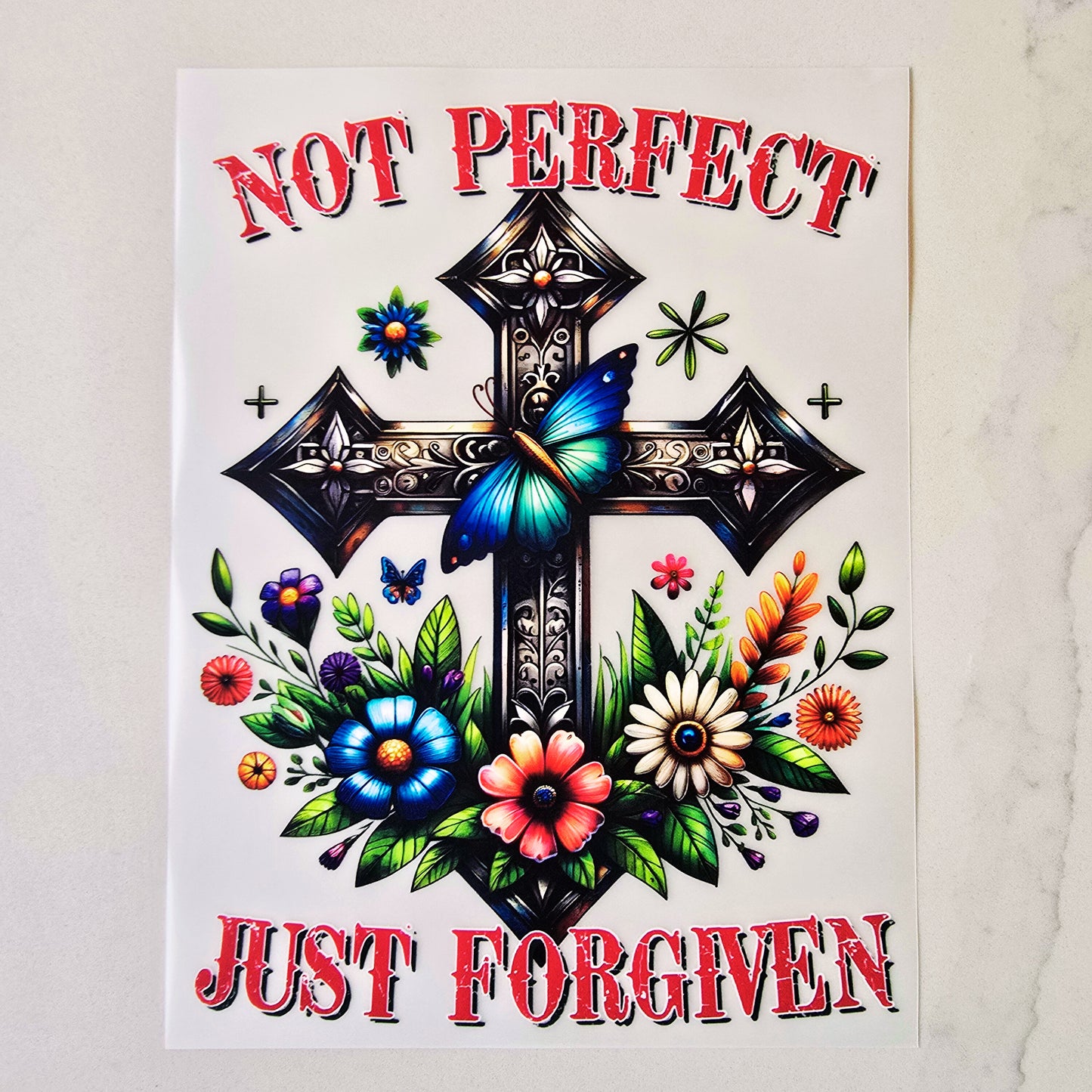 Not Perfect Just Forgiven