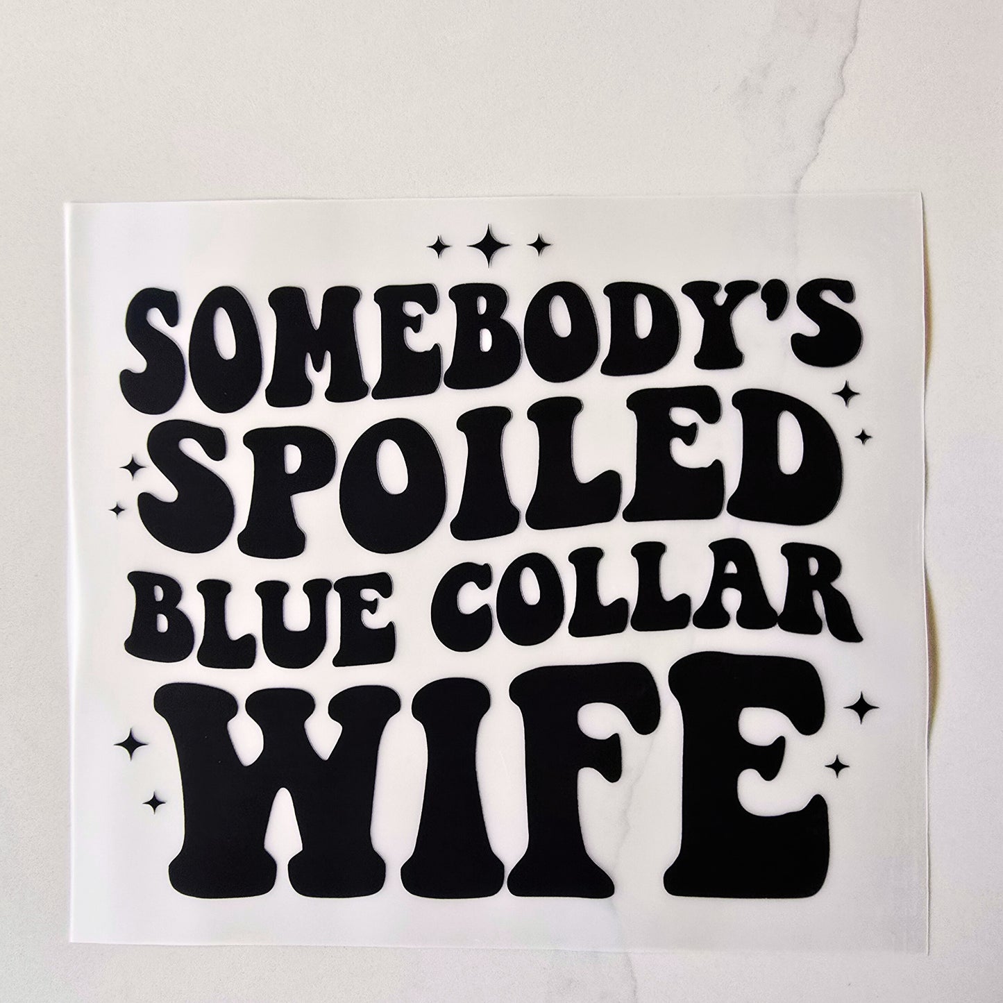 Blue Collar Wife