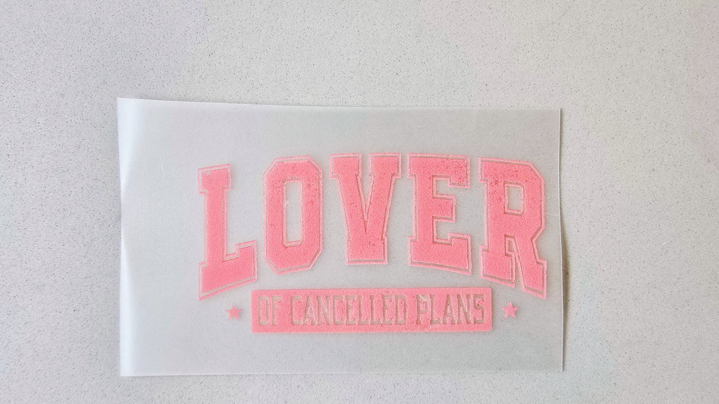 Lover of Cancelled Plans