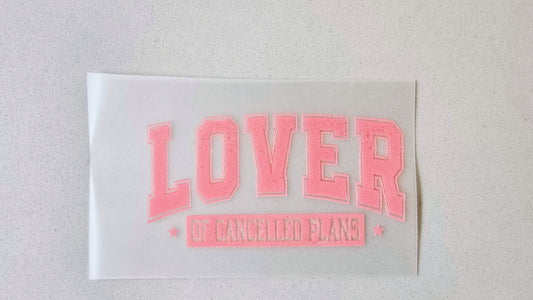 Lover of Cancelled Plans