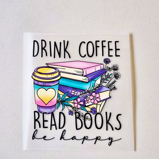 Drink Coffee Read Books