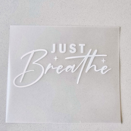 Just Breathe