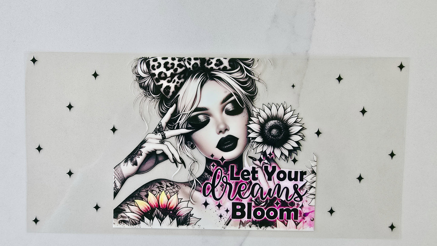 Let Your Dreams Bloom Tattoo Girl