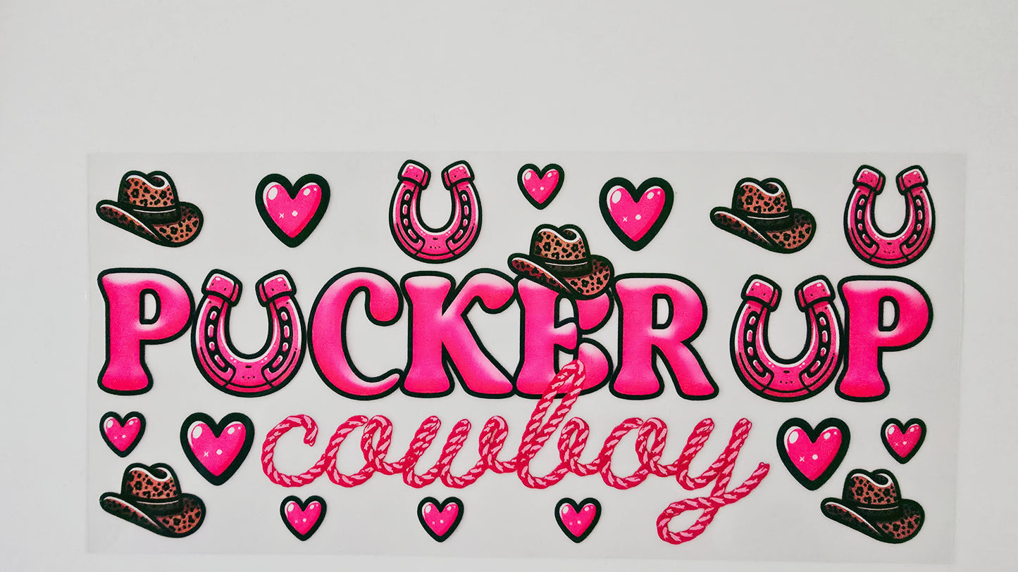 Pucker Up Cowboy