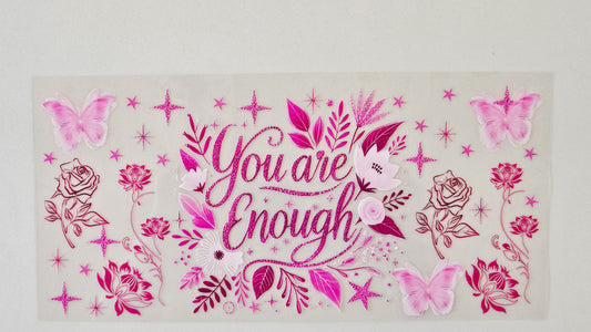 You Are Enough