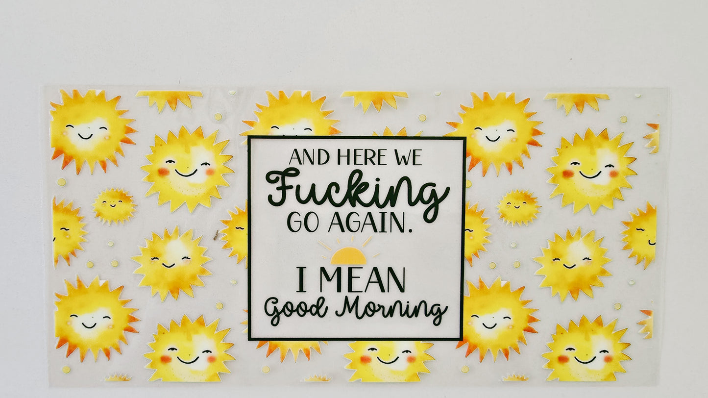 Good Morning