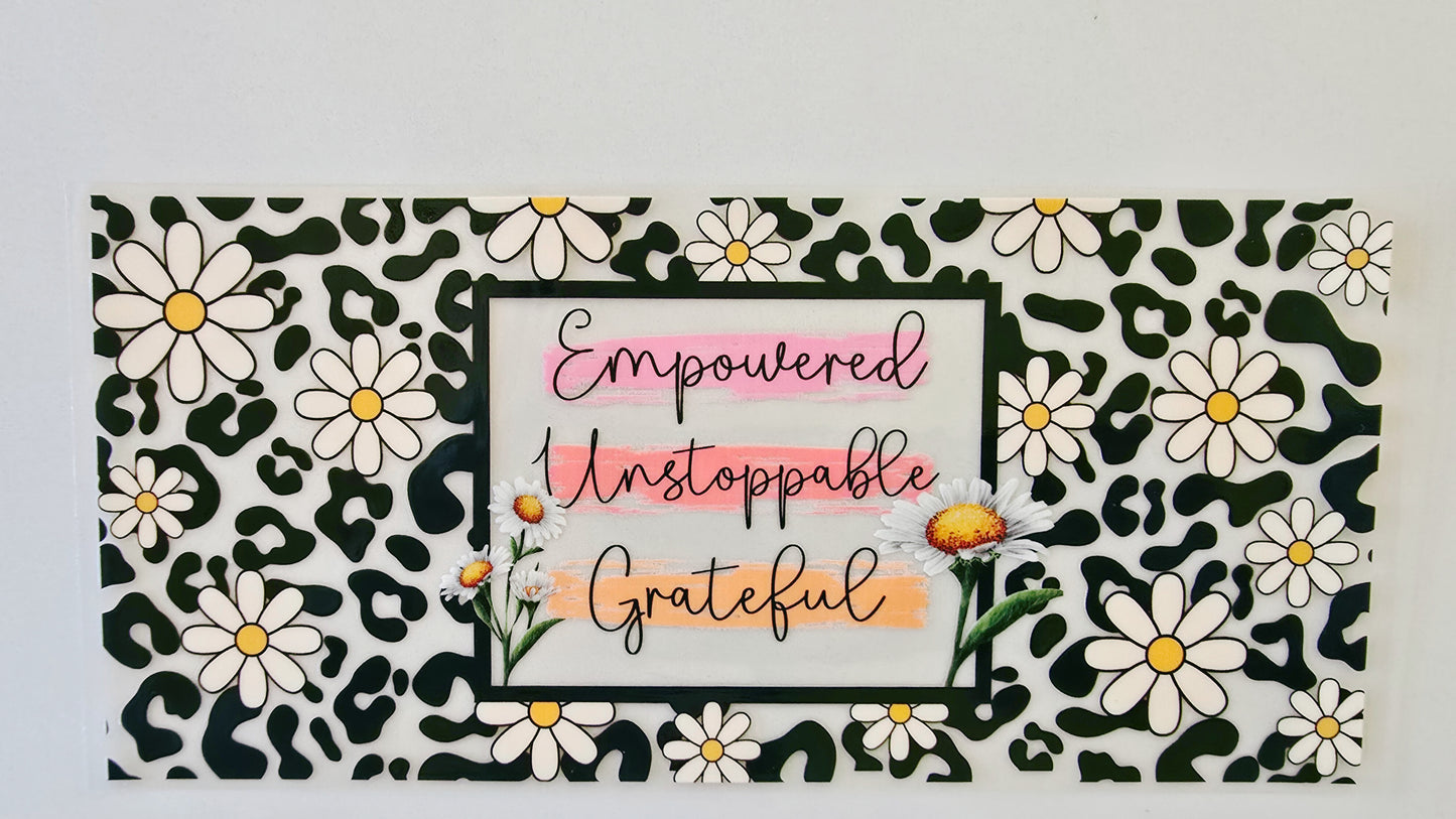 Empowered Unstoppable & Grateful