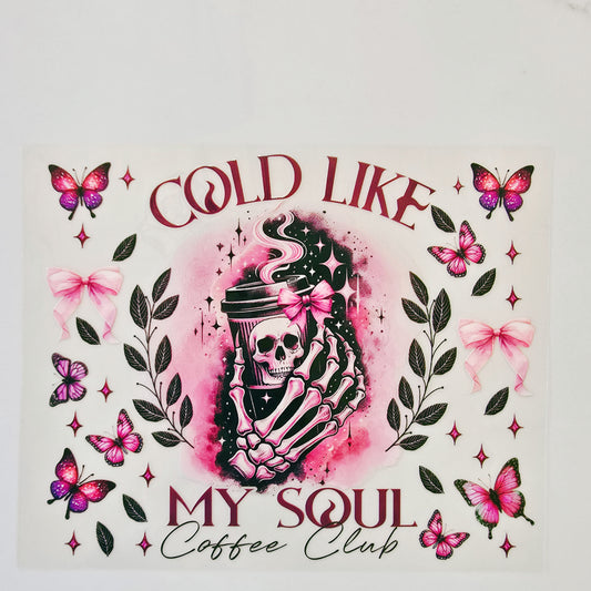 20oz Cold Like My Soul