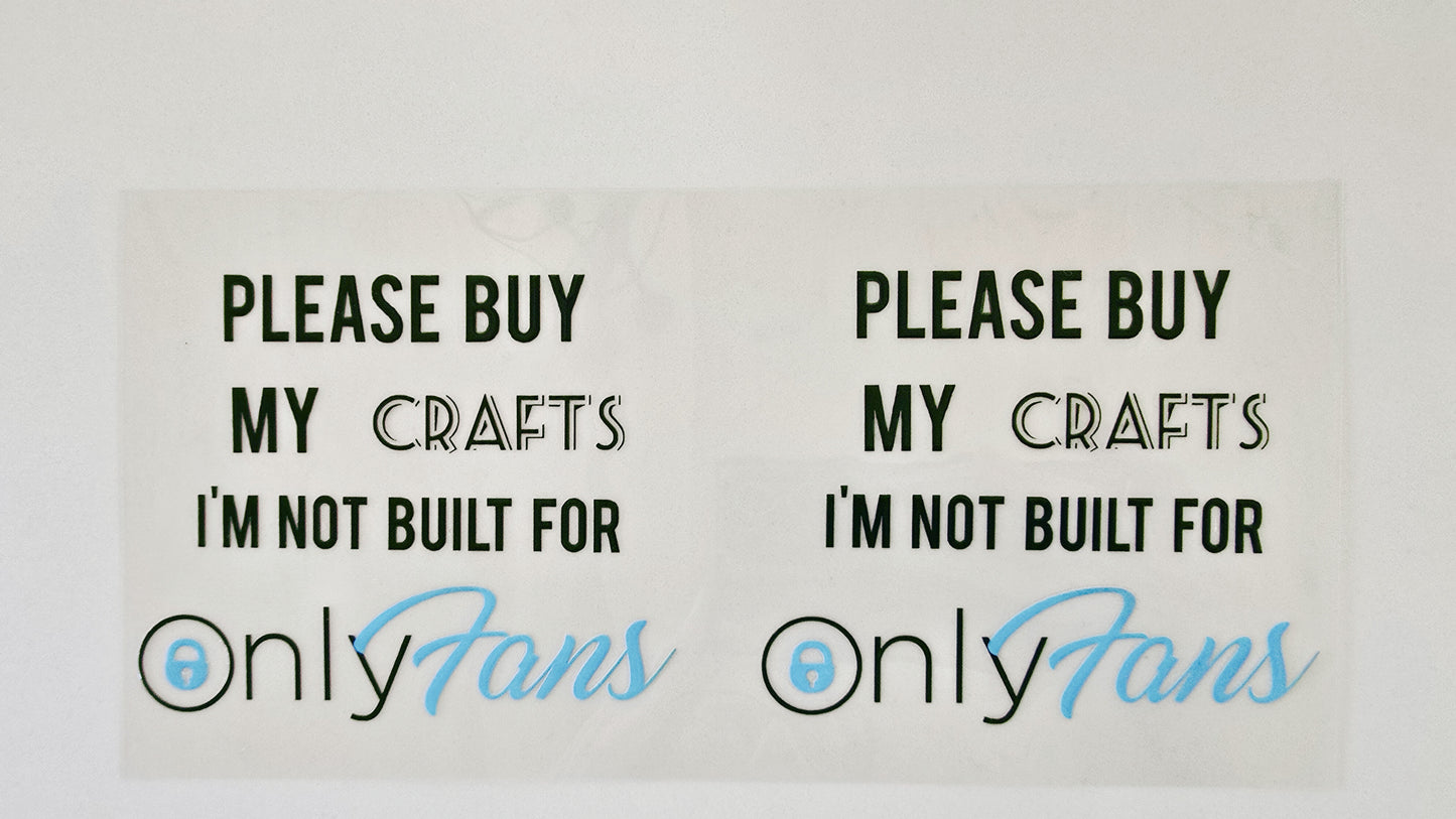 Please Buy My Crafts