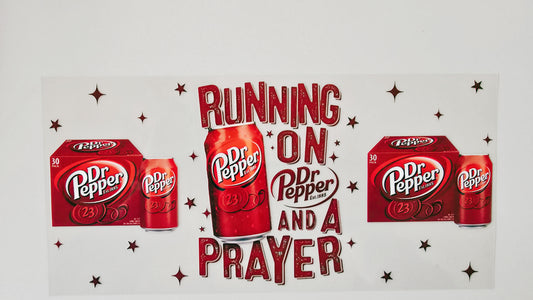 Running on Dr Pepper & a Prayer