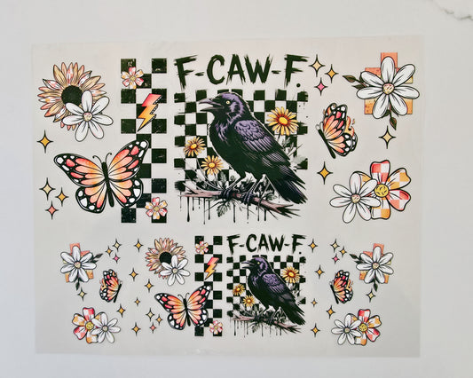 40oz F-Caw-F