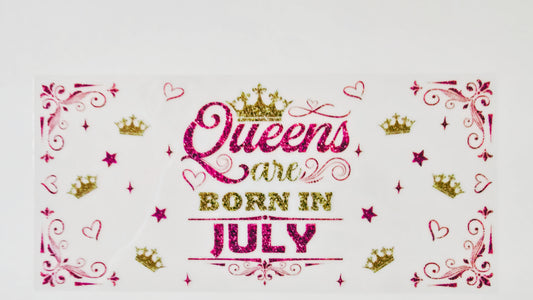 Queens are Born in July