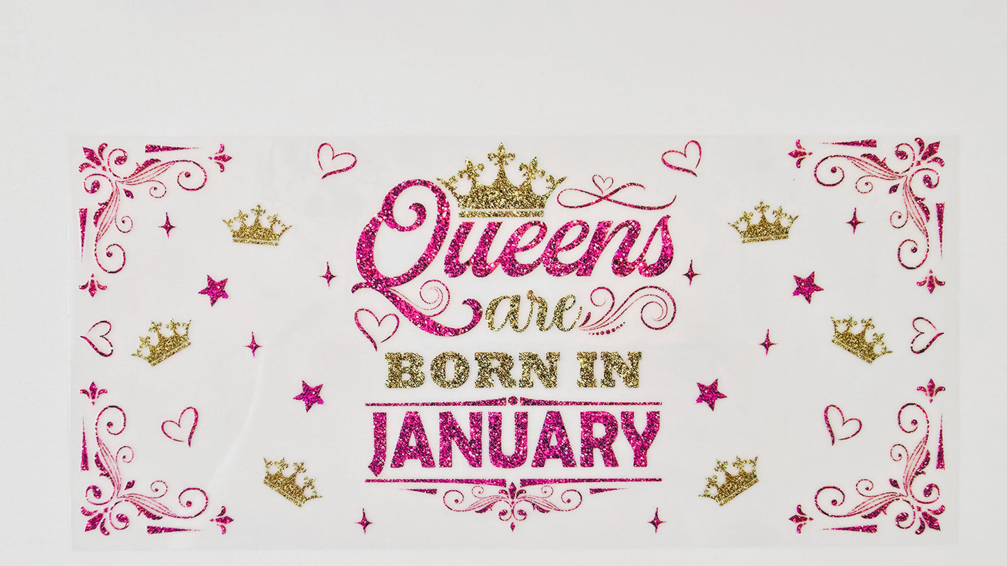 Queens are Born in January