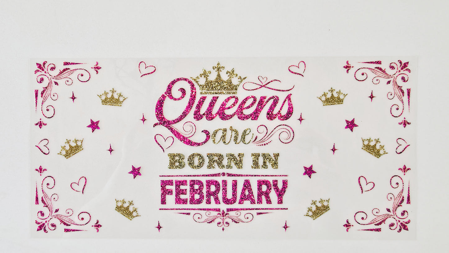 Queens are Born in February