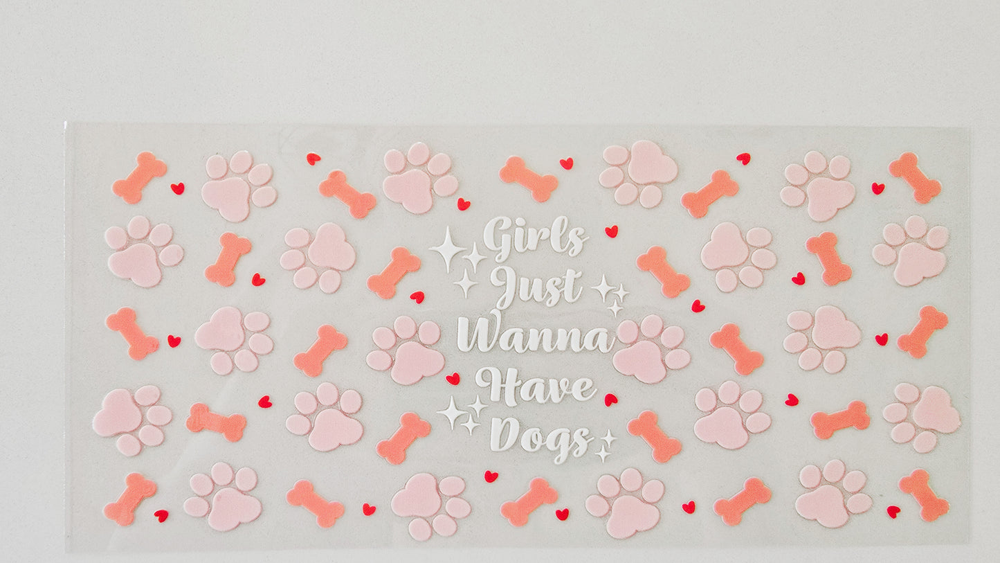 Girls Just Wanna Have Dogs