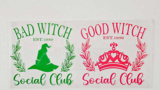Bad Witch & Good Witch Social Club-Wicked
