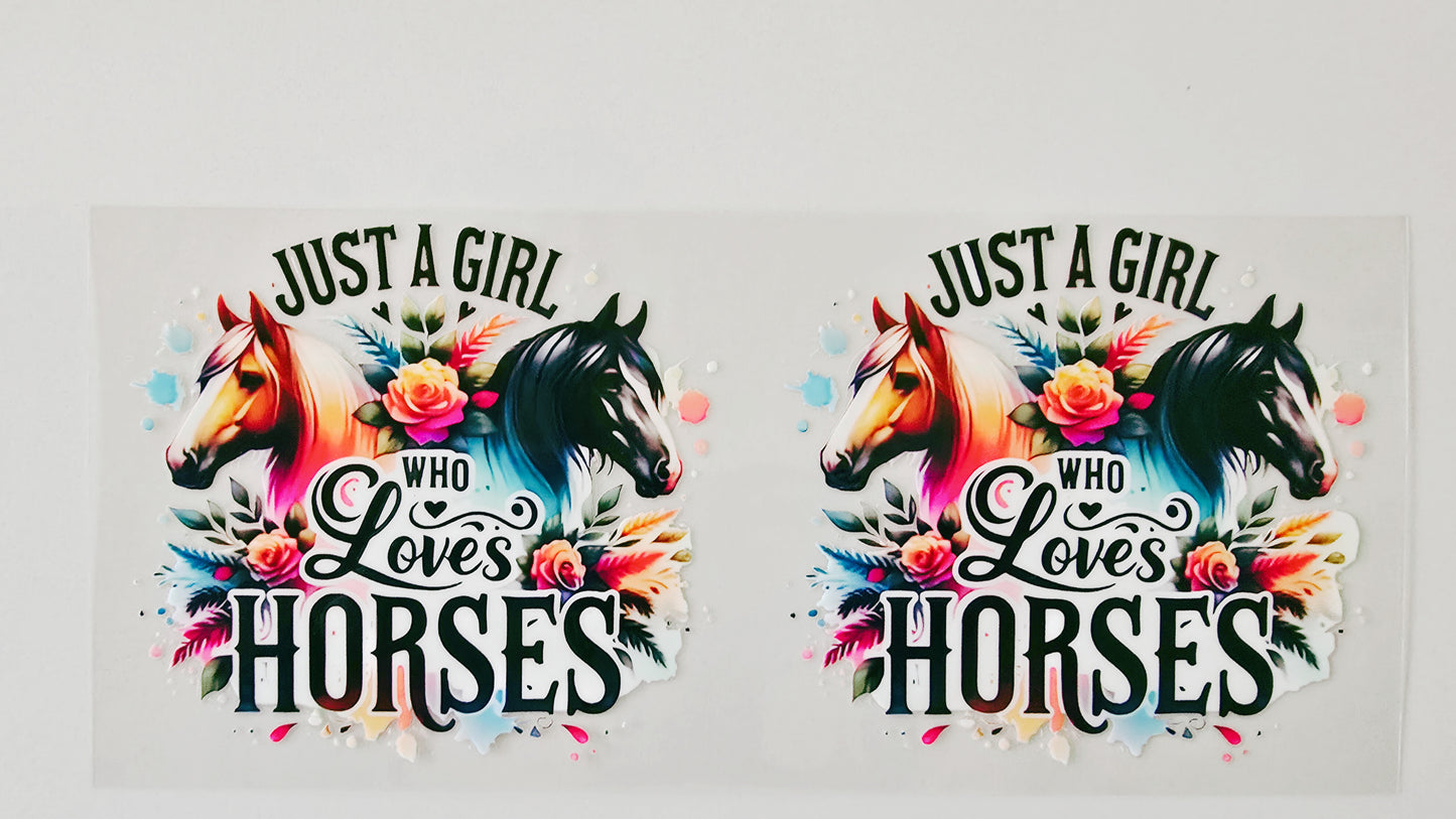 Just a Girl Who Loves Horses