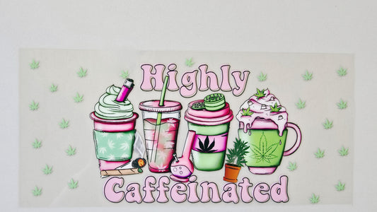 Highly Caffeinated