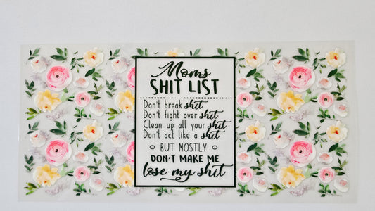 Mom's Shit List