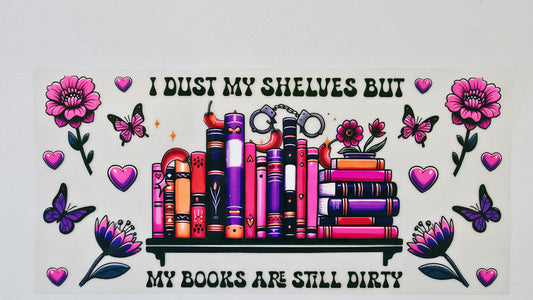 My Books are Still Dirty