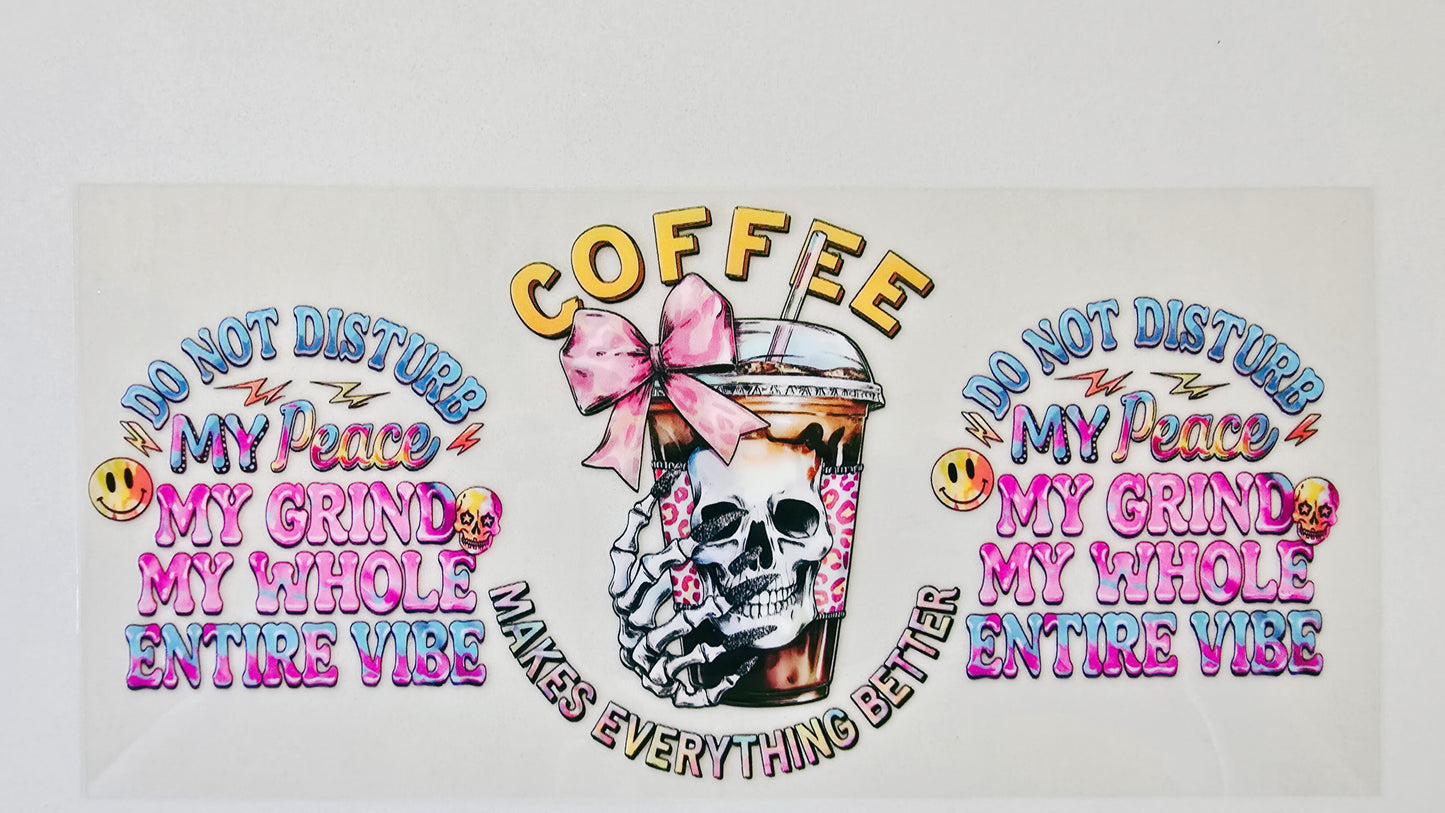 Coffee Makes Everything Better