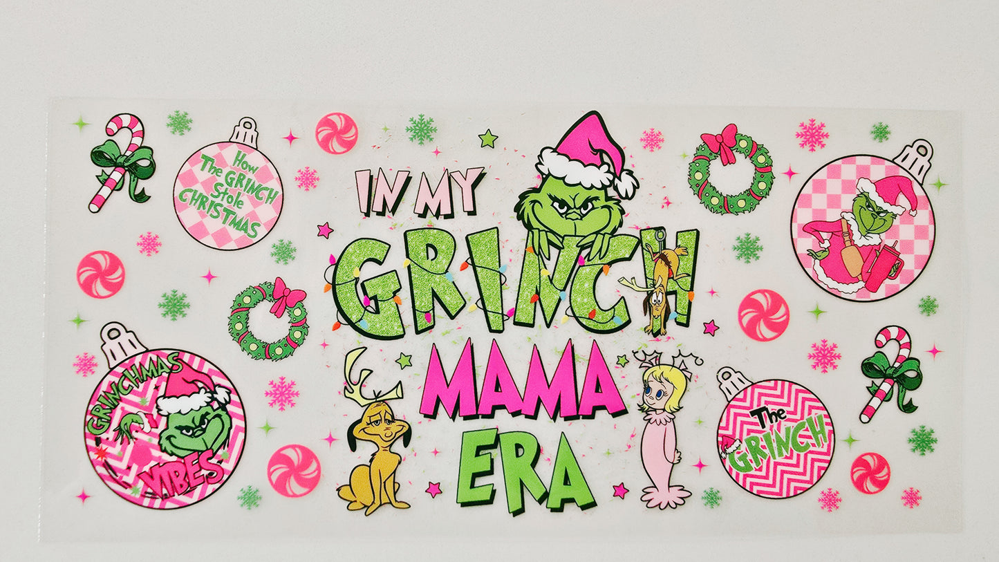 In My Grinch Mama Era