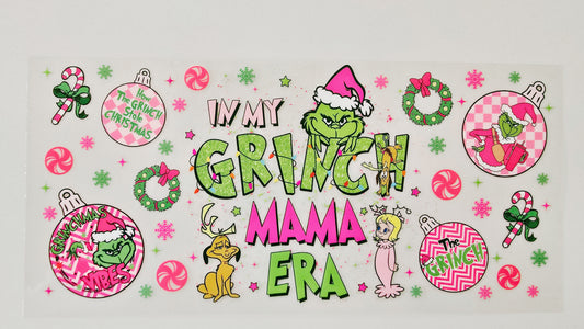 In My Grinch Mama Era
