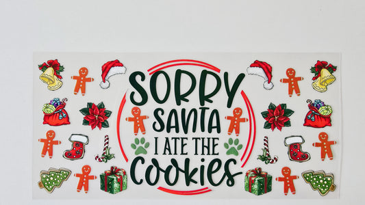 Sorry Santa I Ate the Cookies