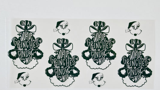 In A World Full of Grinches Be a Cindy Lou Who