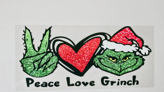 Peace Love Grinch