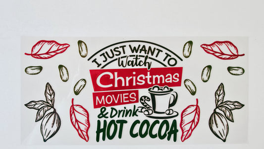 Christmas Movies & Drink Hot Cocoa