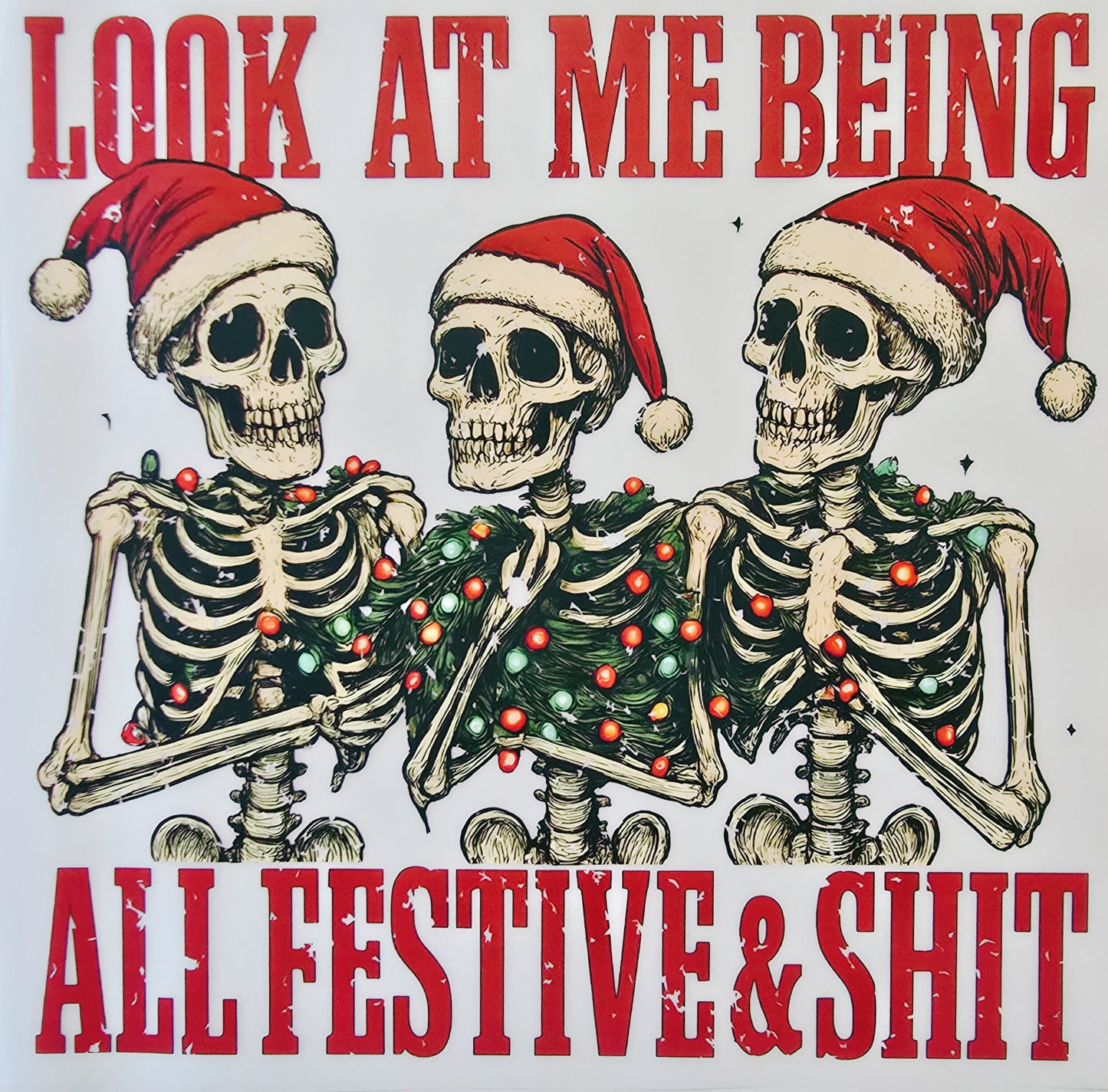 Look at Me Being All Festive & Shit