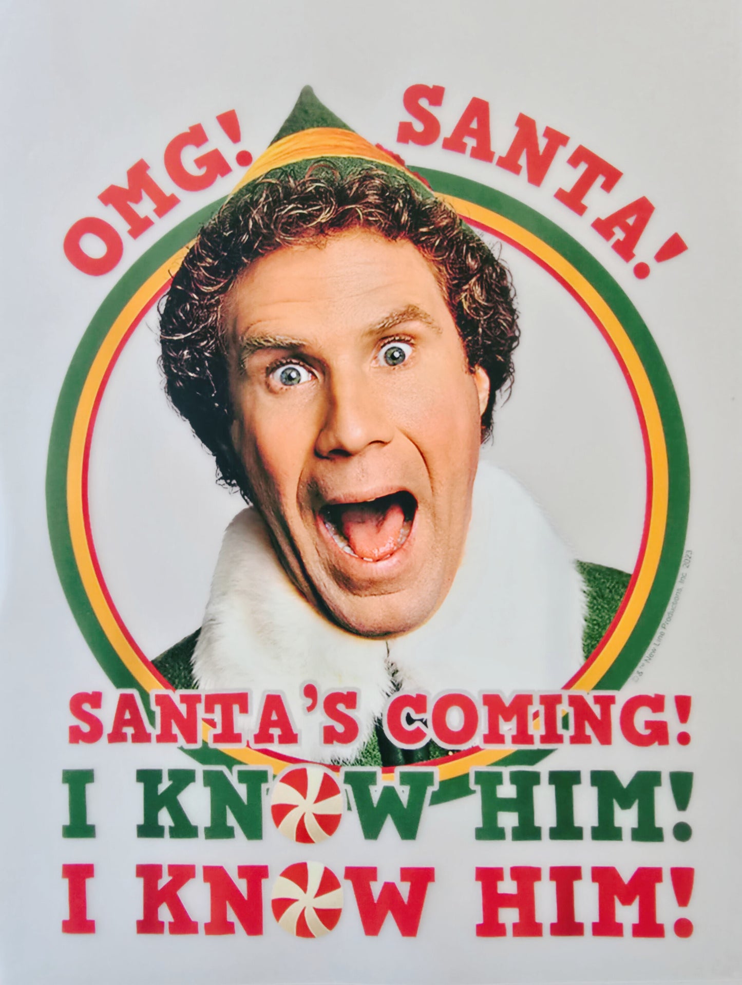 OMG Santa I Know Him !- ELF