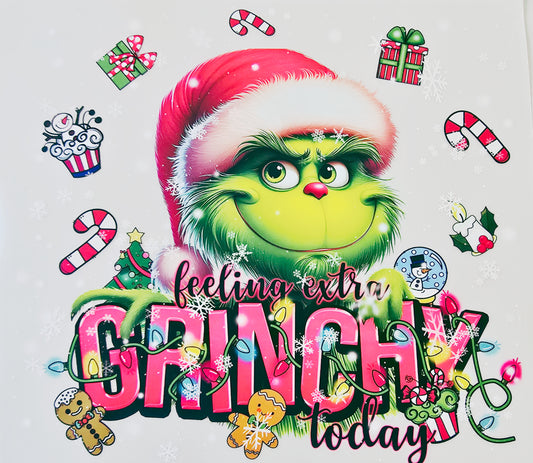 Pink Feeling Extra Grinchy Today