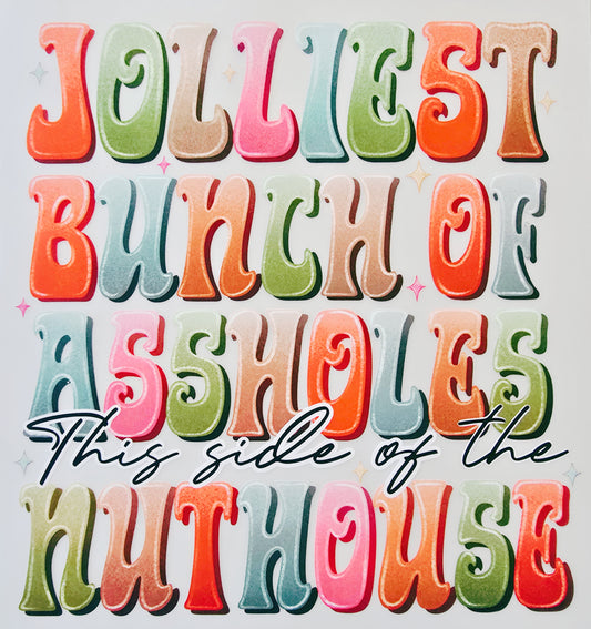Jolliest Bunch of Assholes