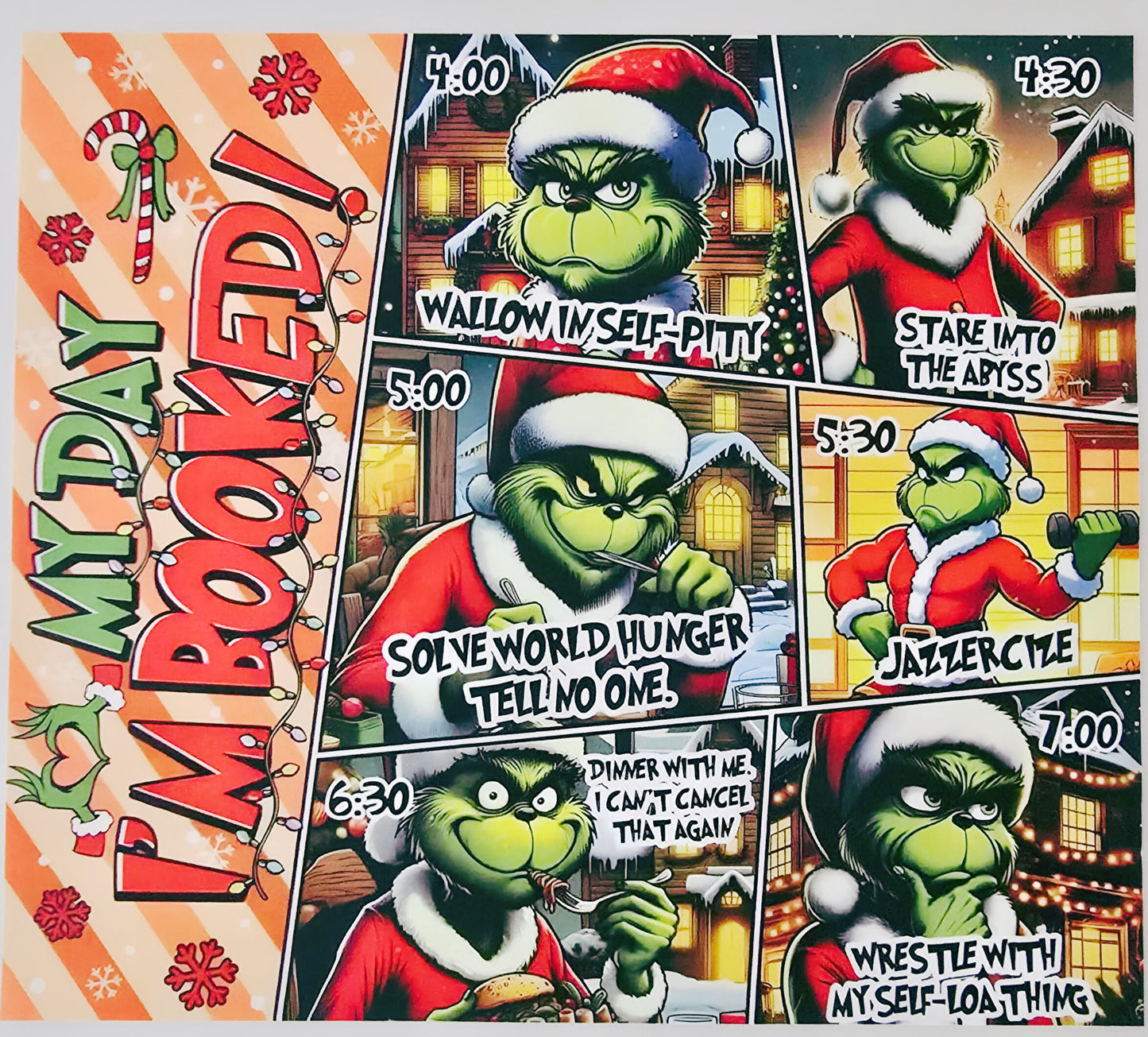 Grinch My Day...I'm Booked