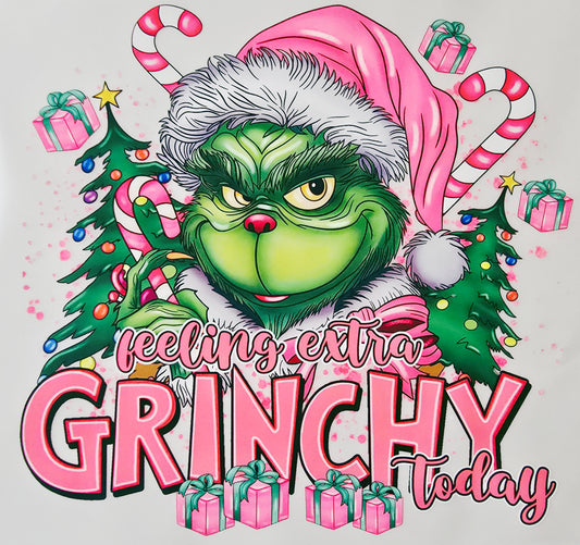 Pink Feeling Extra Grinchy Today