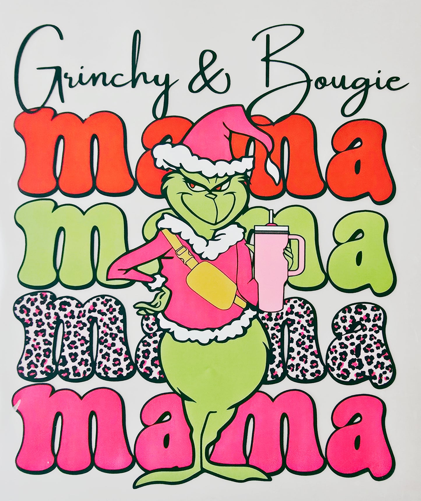 Grinchy & Bougie Mama