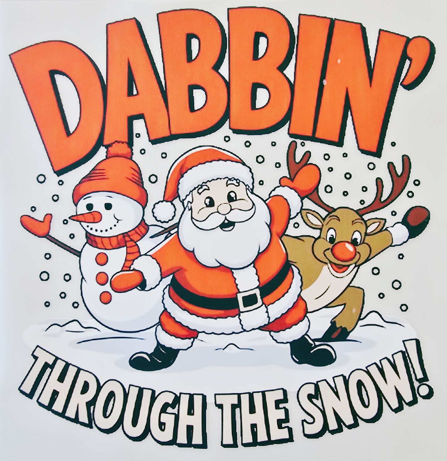 Santa & Friends Dabbin' Through the Snow