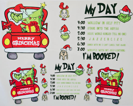 40oz Grinch My Day is Booked