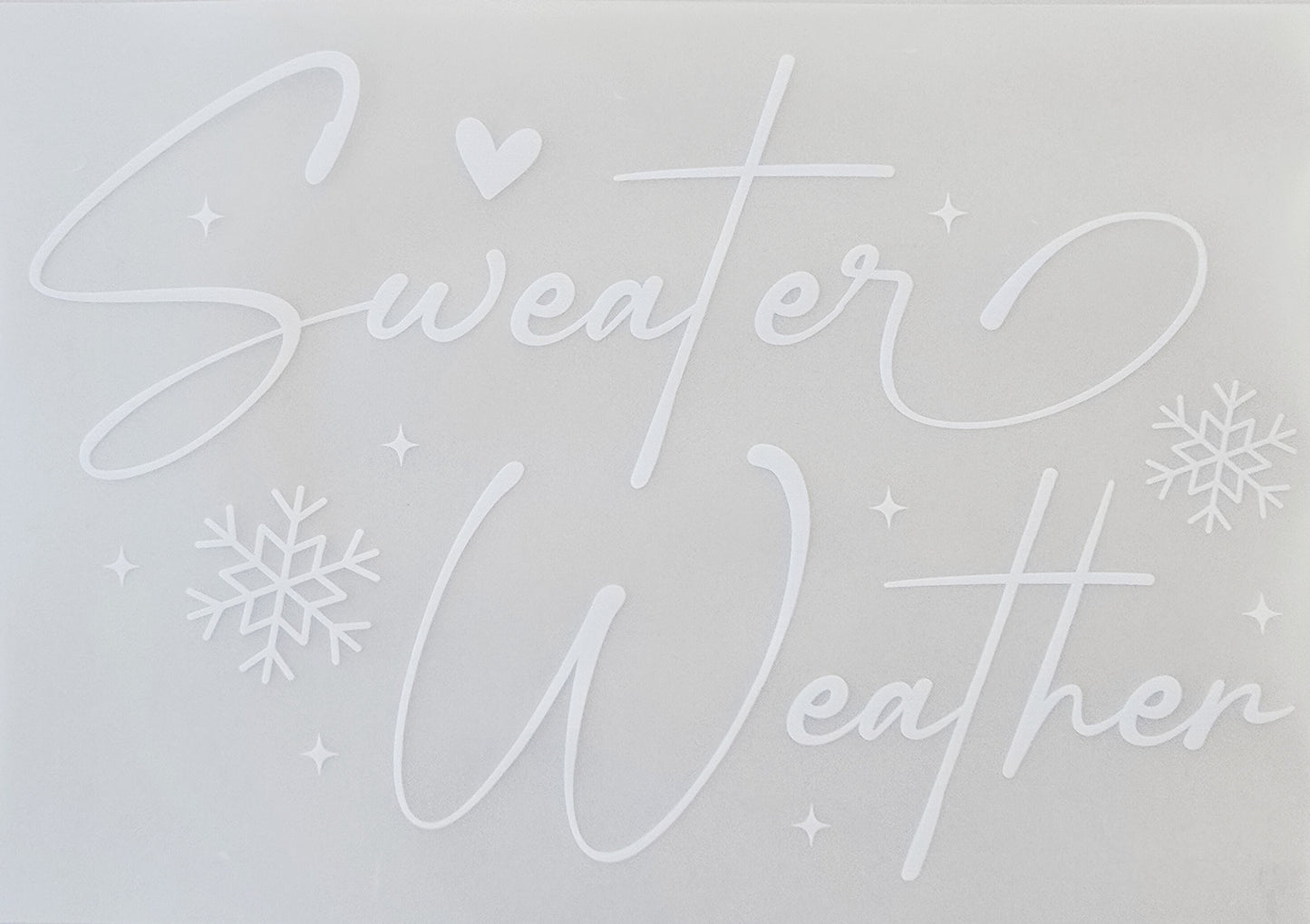 White Letter Sweater Weather