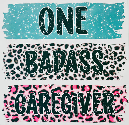 One Badass Caregiver