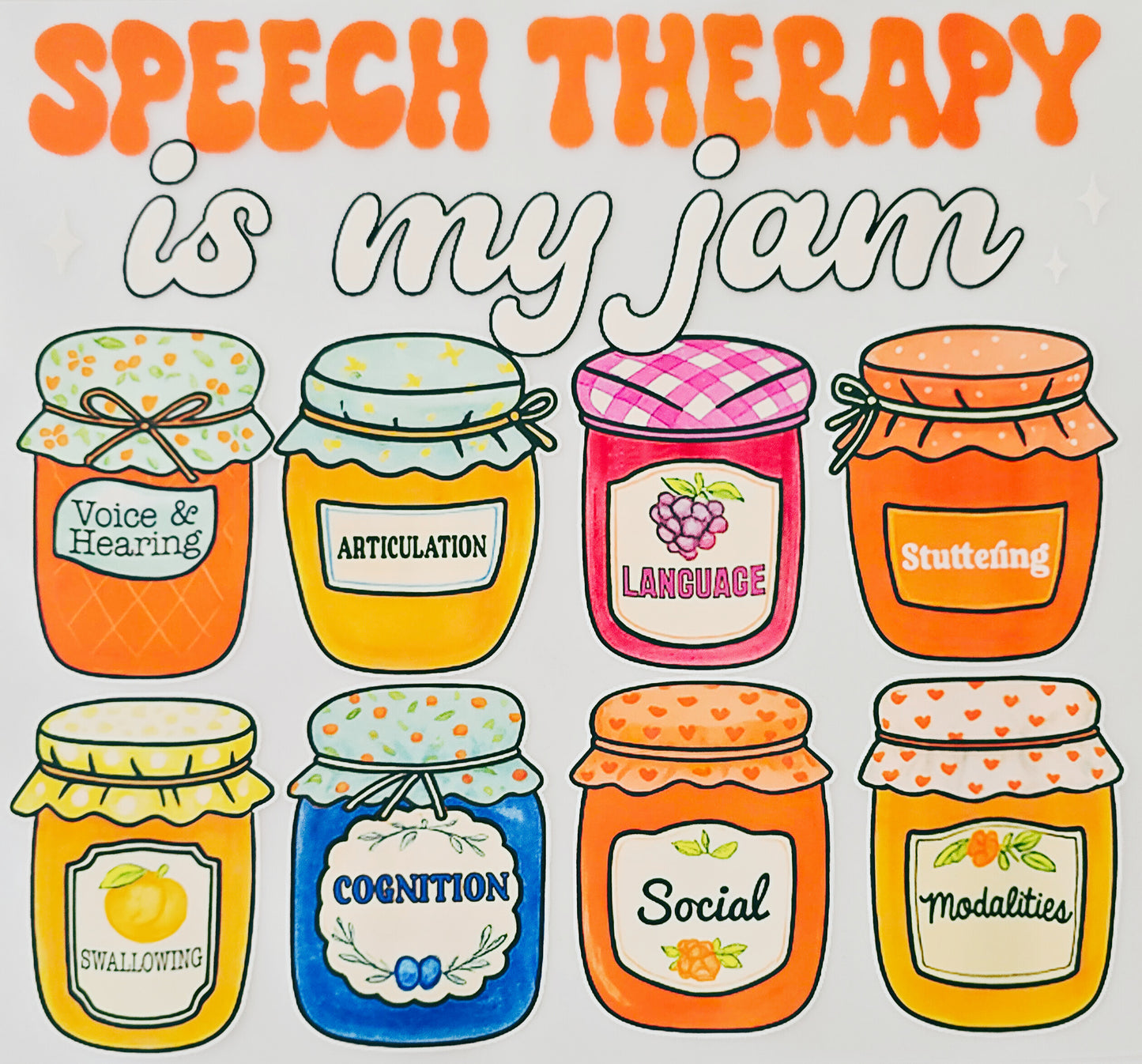 Speech Therapy is My Jam