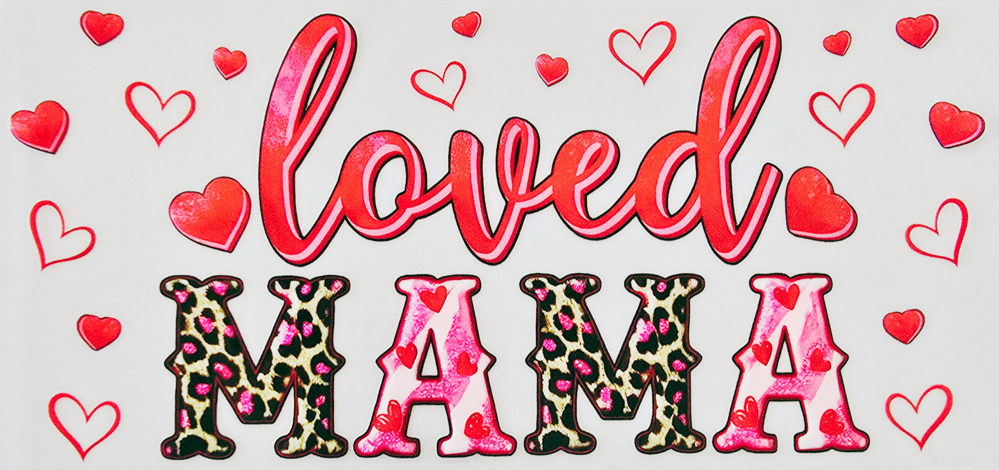 Loved Mama