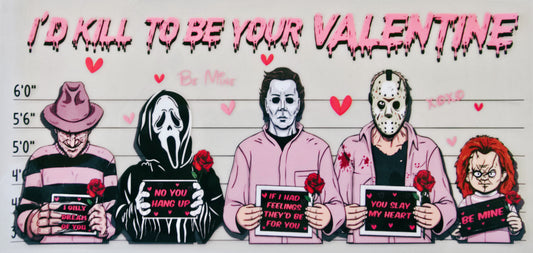 I'd Kill to be Your Valentine Horror