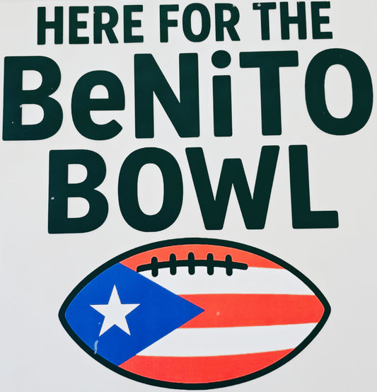 Here for the Benito Bowl