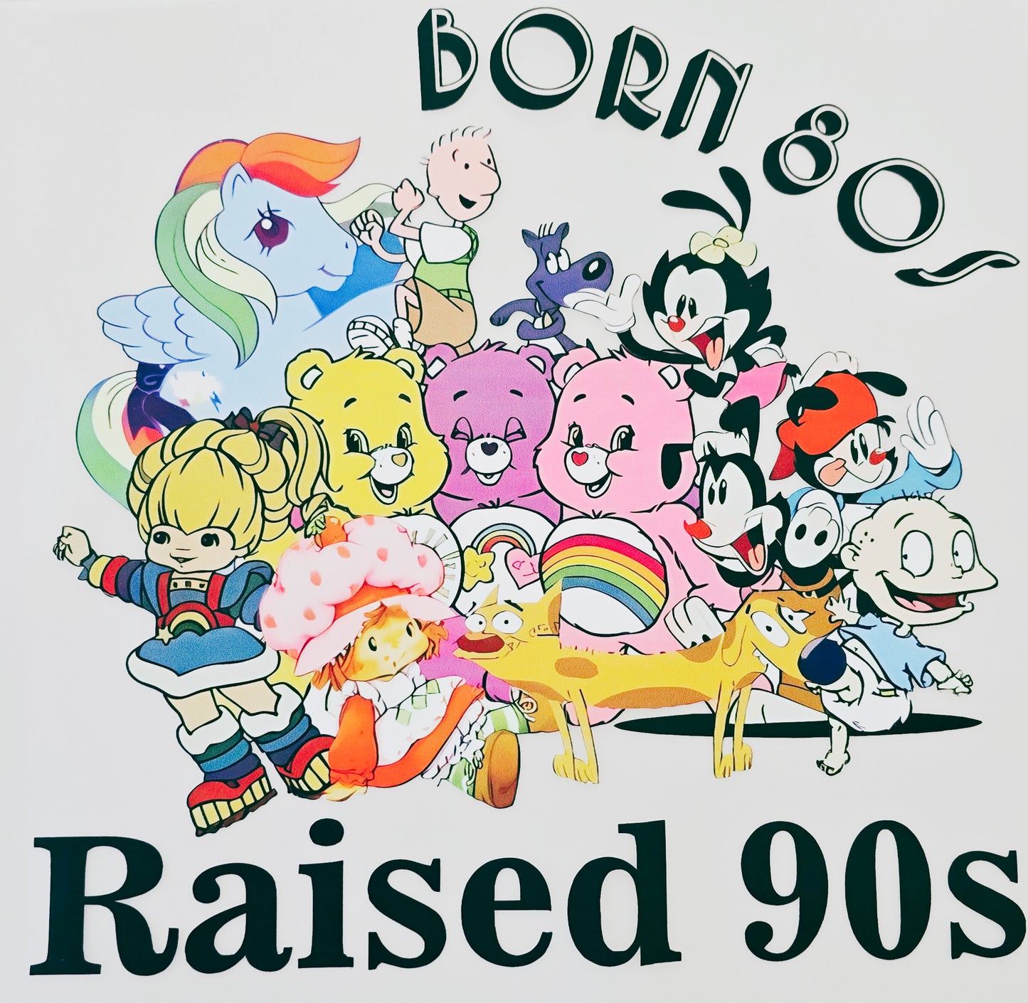 Born 80's Raised 90's